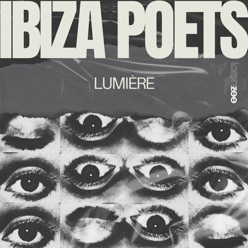 Ibiza Poets - Lumiere [LORENZOO90]